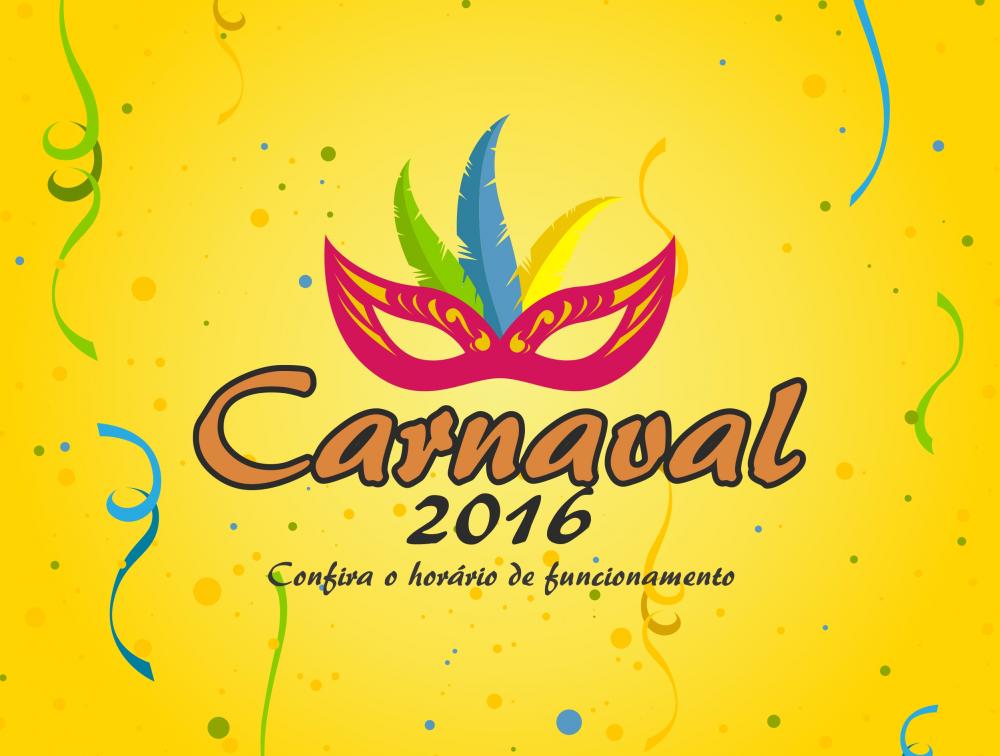 Carnaval 2016 - Confira o horário de funcionamento