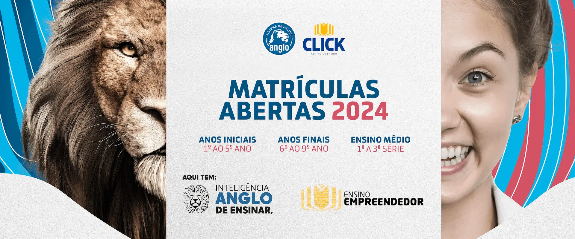 Matriculas Abertas 2024 - Click Centro de Ensino