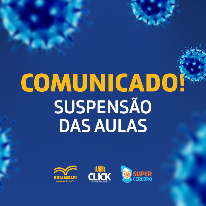 Confira como serão as atividades do Grupo Click Soluções após o comunicado de suspensão das aulas.