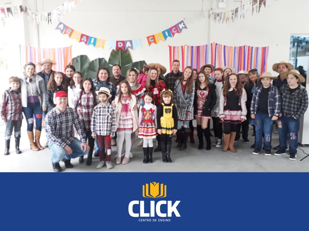 2ª Festa Junina do Centro de Ensino Click Soluções!
