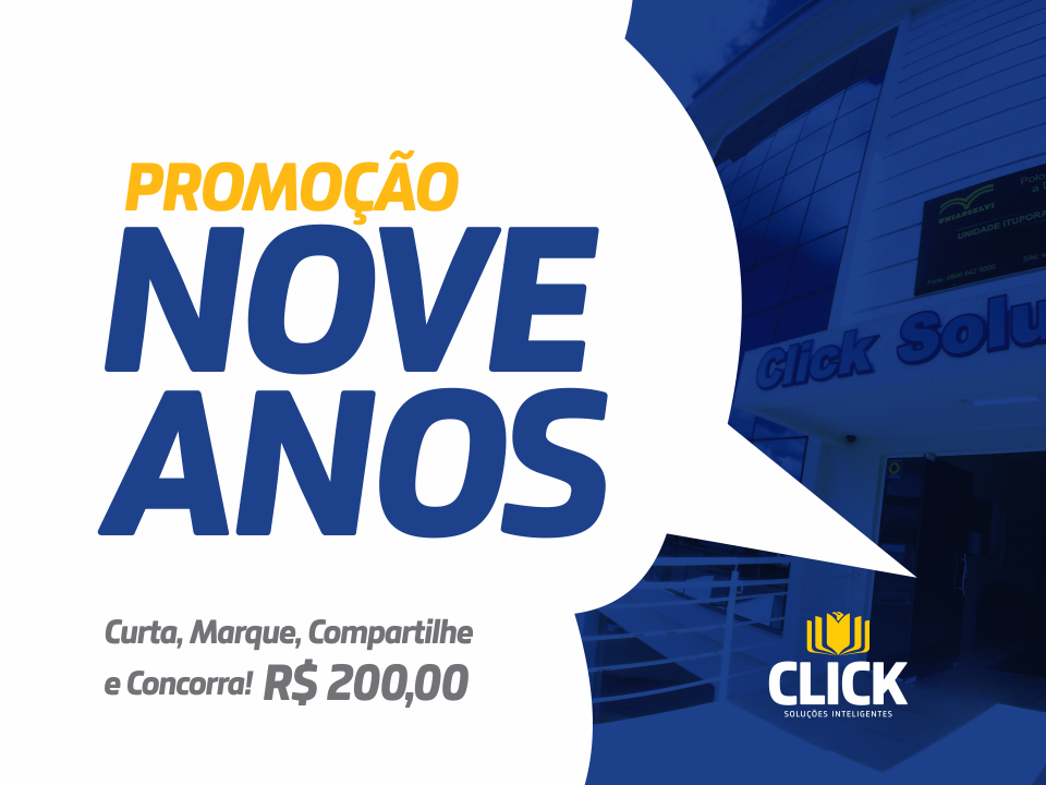 Promoções Click Soluções - 9 Anos